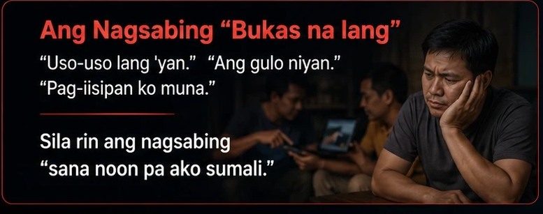 Ang Nagsabing Bukas na lang
